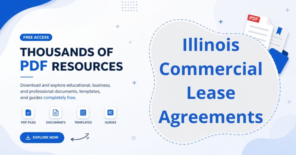 The Ultimate Guide to Illinois Commercial Lease Agreements