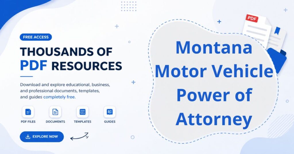 Montana Motor Vehicle Power of Attorney . Montana Motor Vehicle Power of Attorney