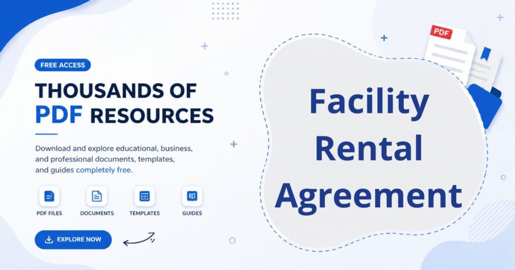 Facility Rental Agreement Template PDF – Practical Guide, Key Clauses & Usage Tips