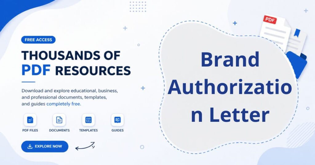 Brand Authorization Letter Format PDF – Complete Guide, Template & Legal Use