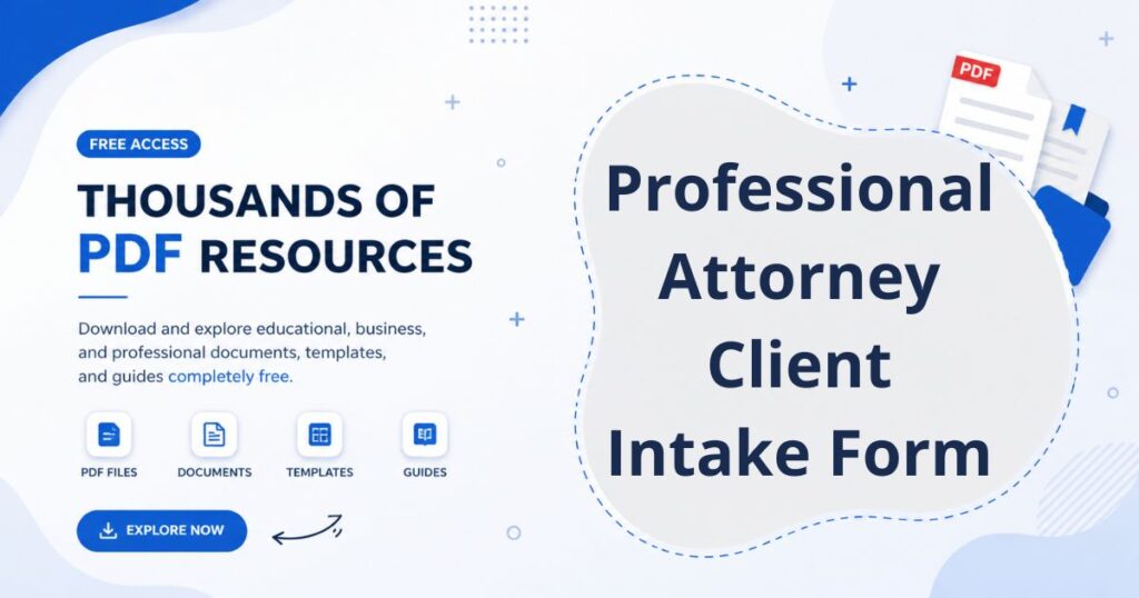 Professional Attorney Client Intake Form ,Professional Attorney Client Intake Form