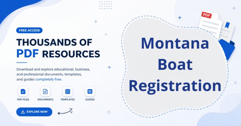 Montana Boat Registration Forms PDF: Easy Guide
