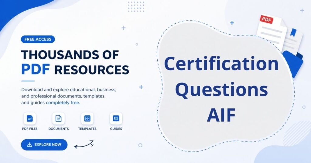 An exam preparation sheet showing AIF certification questions with multiple-choice answers and explanations.