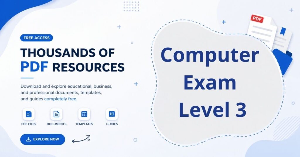 An exam sheet visual showing Level 3 computer questions including practical tasks and theoretical knowledge.