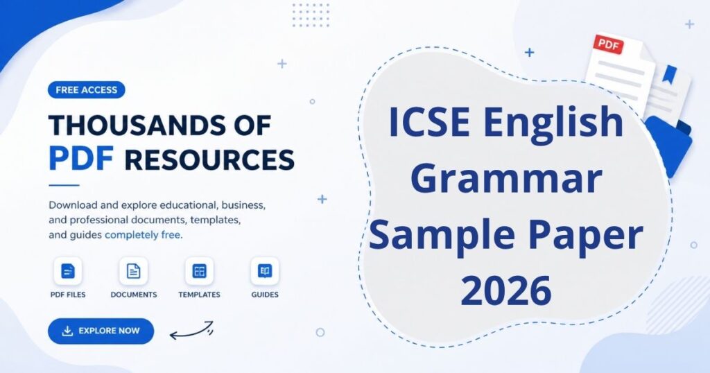 A structured English grammar test sheet for ICSE 2026 showing sentence correction, tenses, and vocabulary exercises for exam preparation.